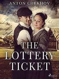 A Critical Analysis of "The Lottery Ticket" by Anton Chekhov on Taya365