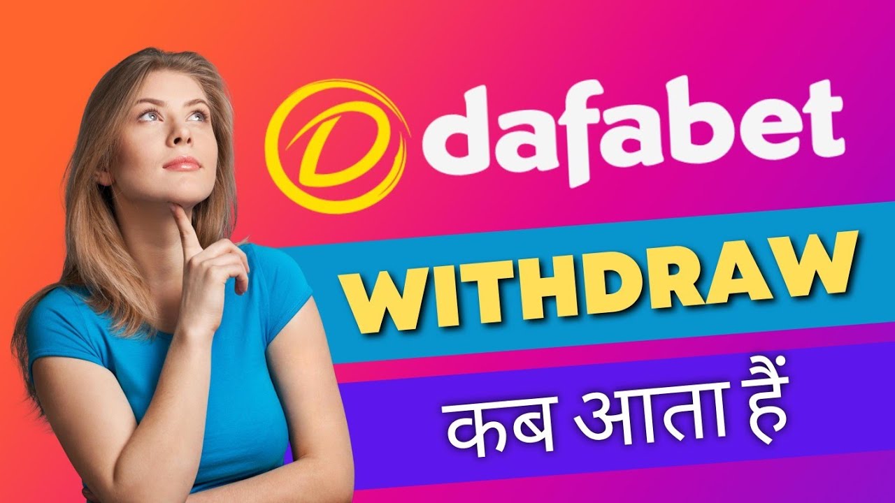 Understanding Dafabet Withdrawal Time on 63Jili